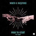 Push To Start (feat. No/Me)专辑