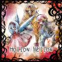 Hollow Mellow专辑
