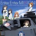 GIRLS und PANZER ED Single - Enter Enter MISSION!