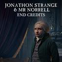 Jonathan Strange & Mr Norrell End Credits专辑