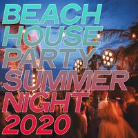 Beach House Party Summer Night 2020