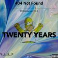 TWENTY YEARS