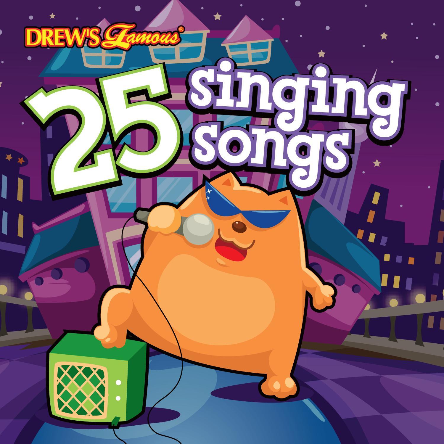 25 Singing Songs