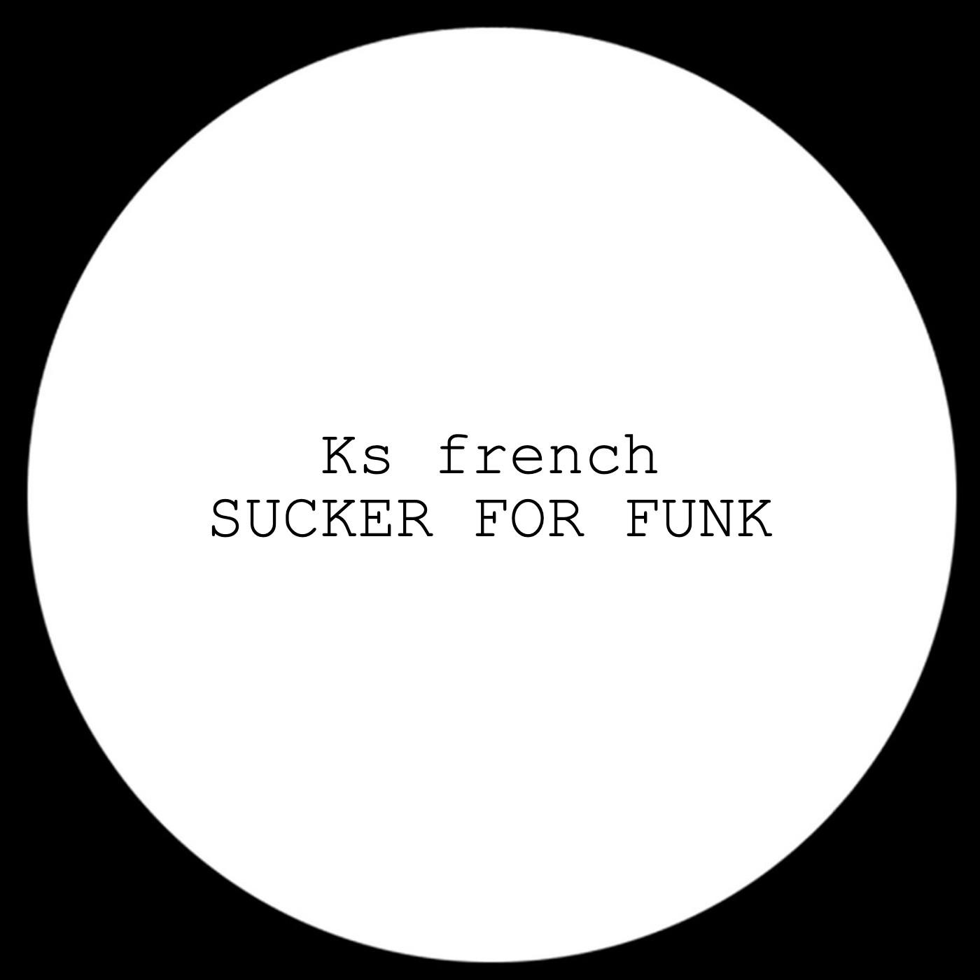 Sucker For Funk