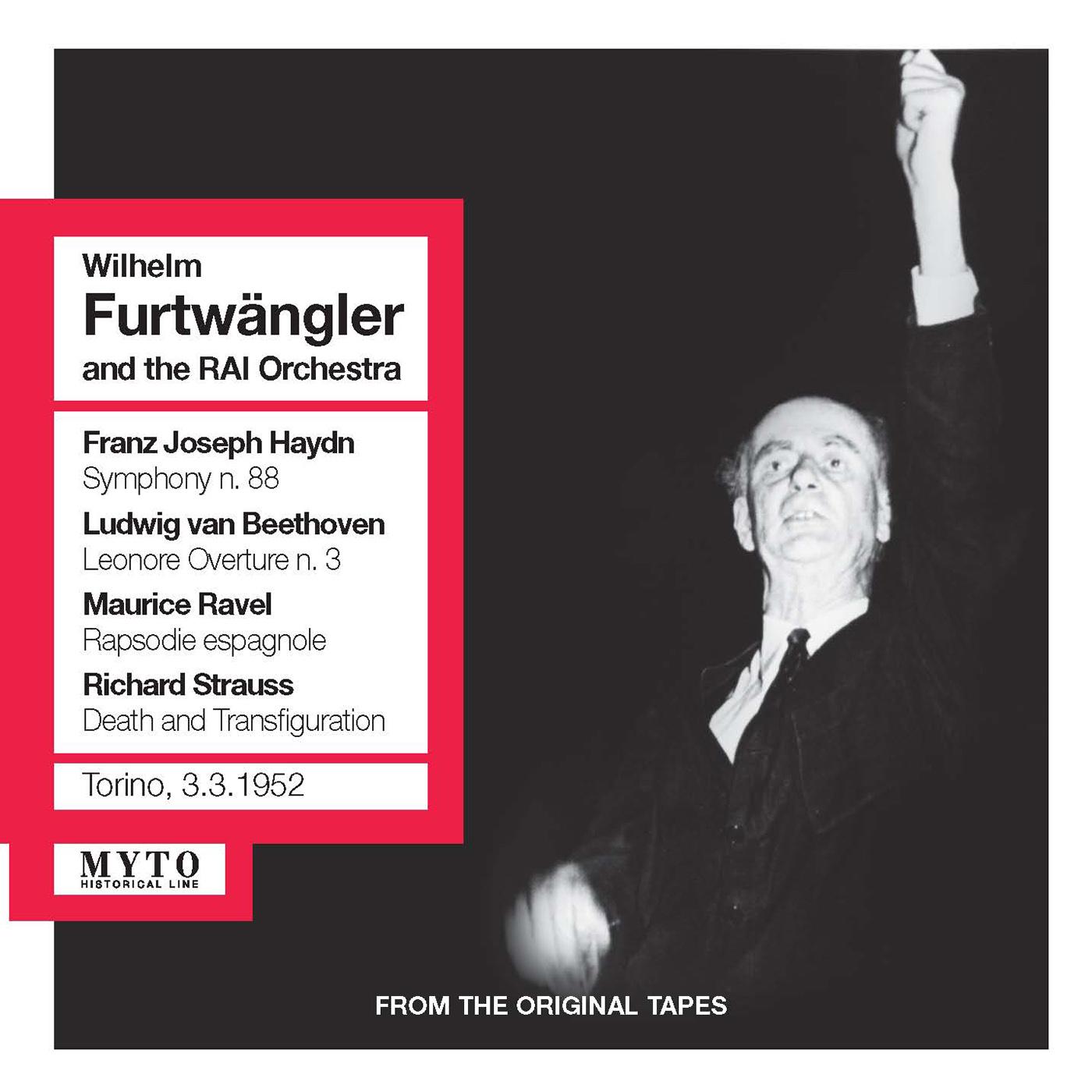 HAYDN, J.: Symphony No. 88 / BEETHOVEN, L. van: Leonore Overture No. 2 / RAVEL, M.: Rapsodie espagnole (RAI Symphony, Turin, Furtwängler) (1952)
