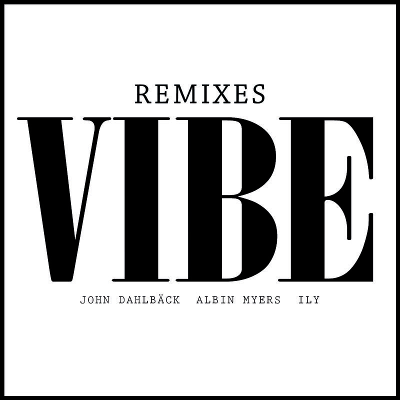 Vibe (Remixes)专辑