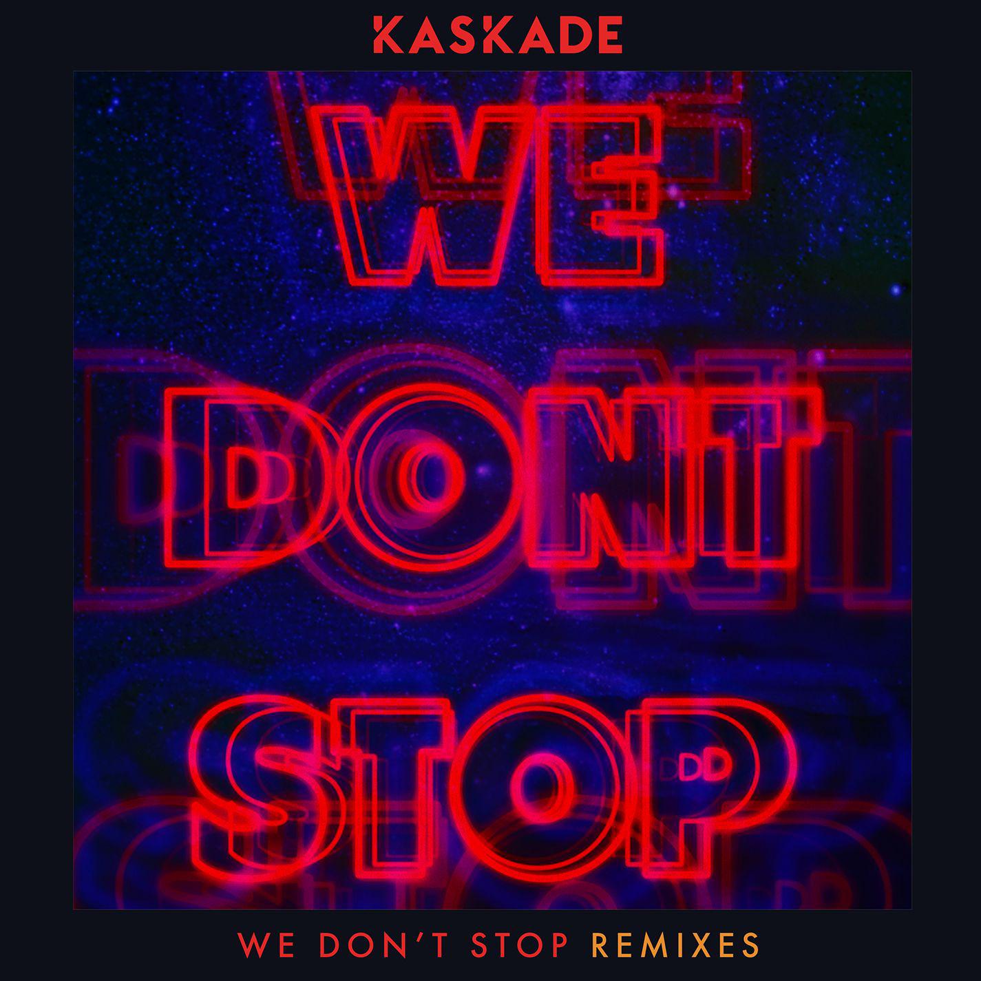 We Don't Stop - Remixes专辑