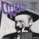 Citizen Kane: The Classic Filmscores Of Bernard Herrmann专辑