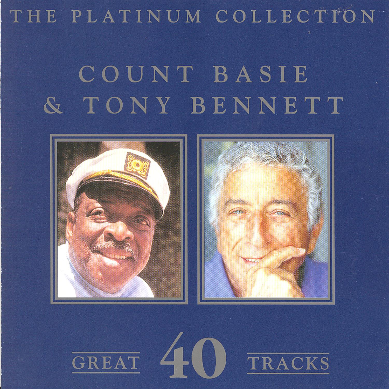 The Platinum Collection - Count Basie & Tony Bennett专辑