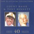 The Platinum Collection - Count Basie & Tony Bennett