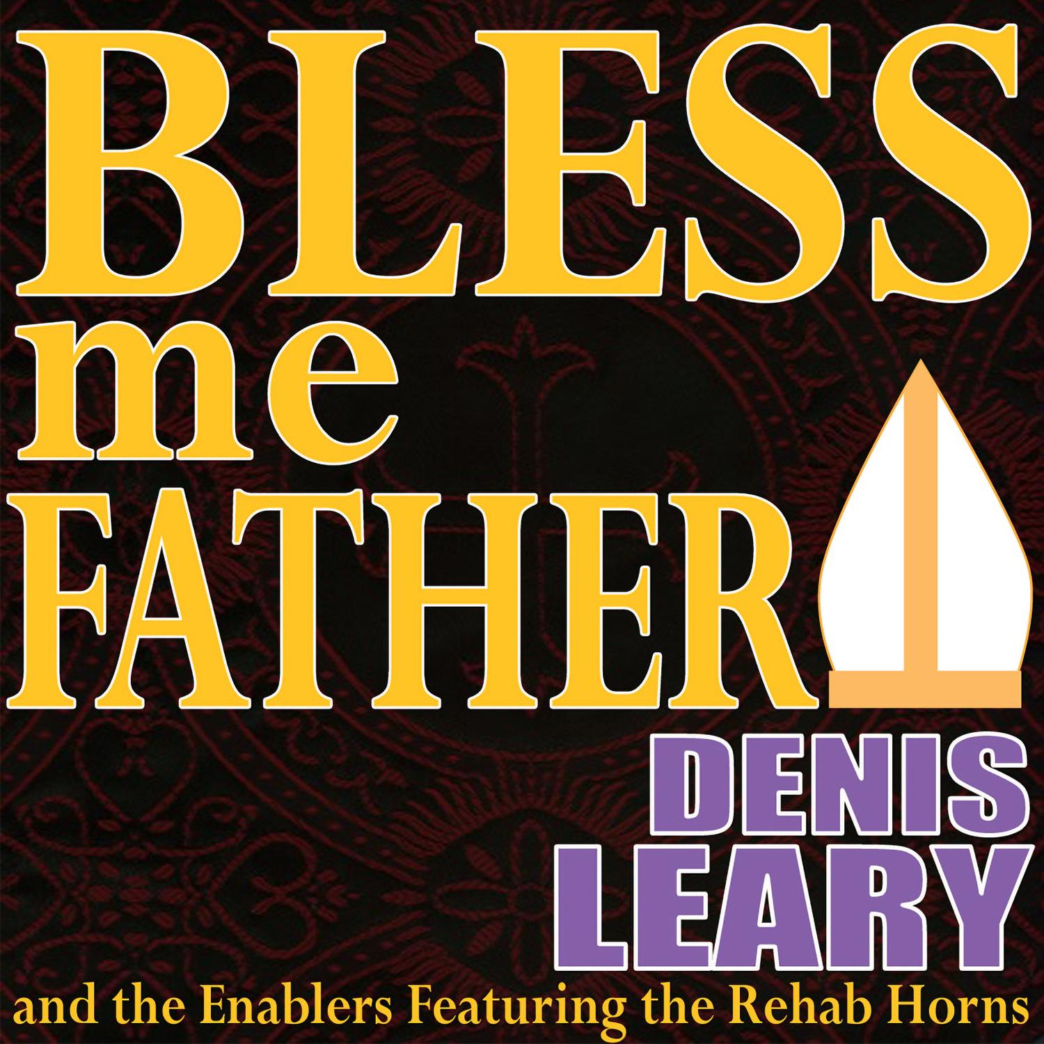 Bless Me Father