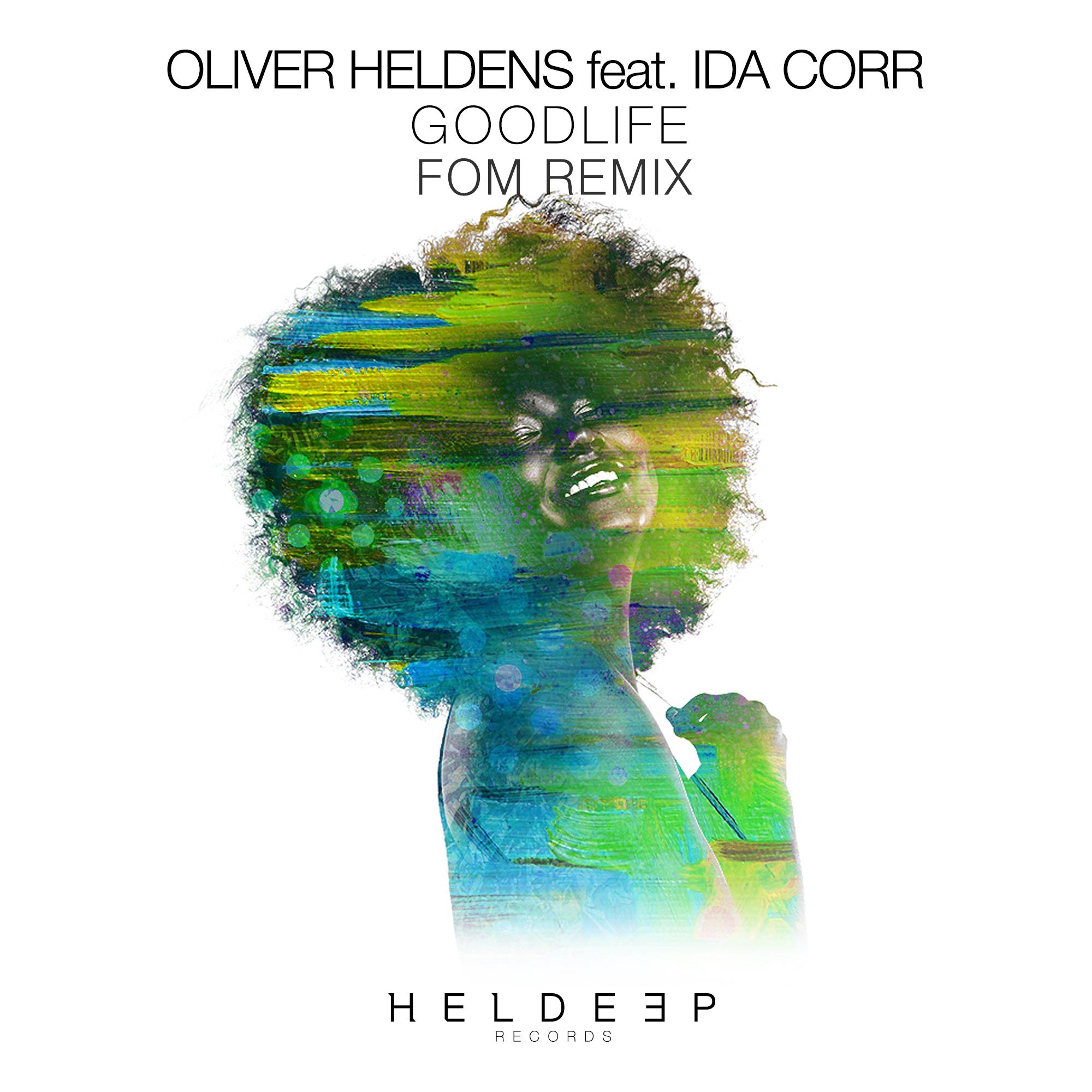 Oliver Heldens - Good life (FOM Remix)专辑