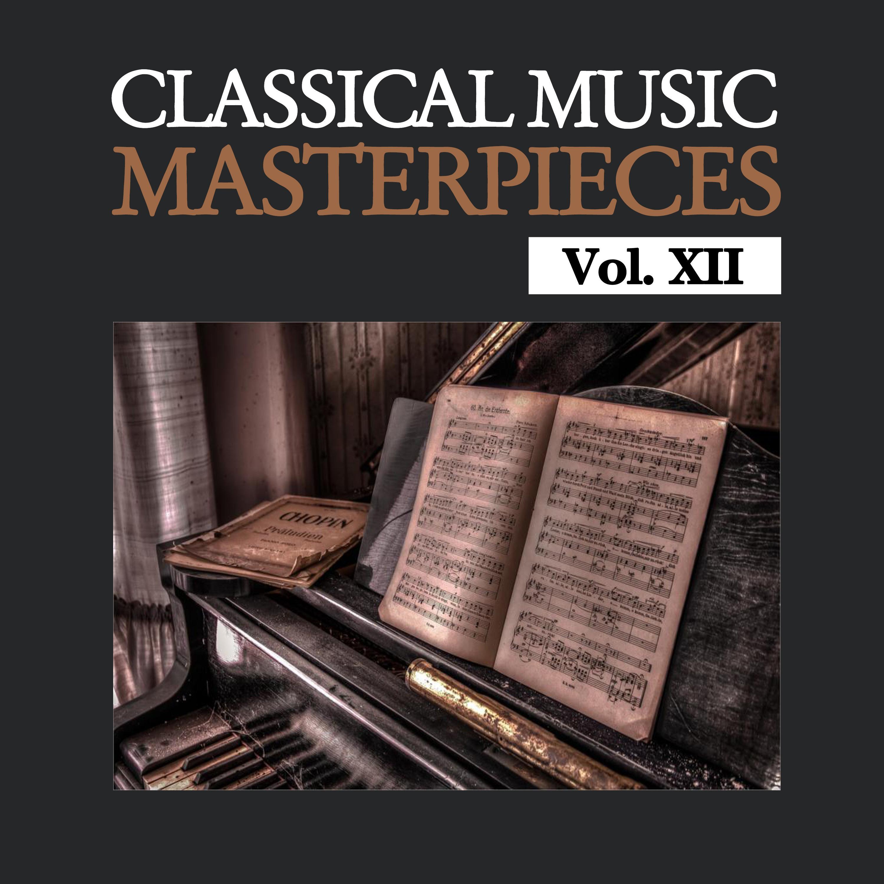 Classical Music Masterpieces, Vol. XII