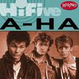 Rhino Hi-Five: A-Ha (Album Version)