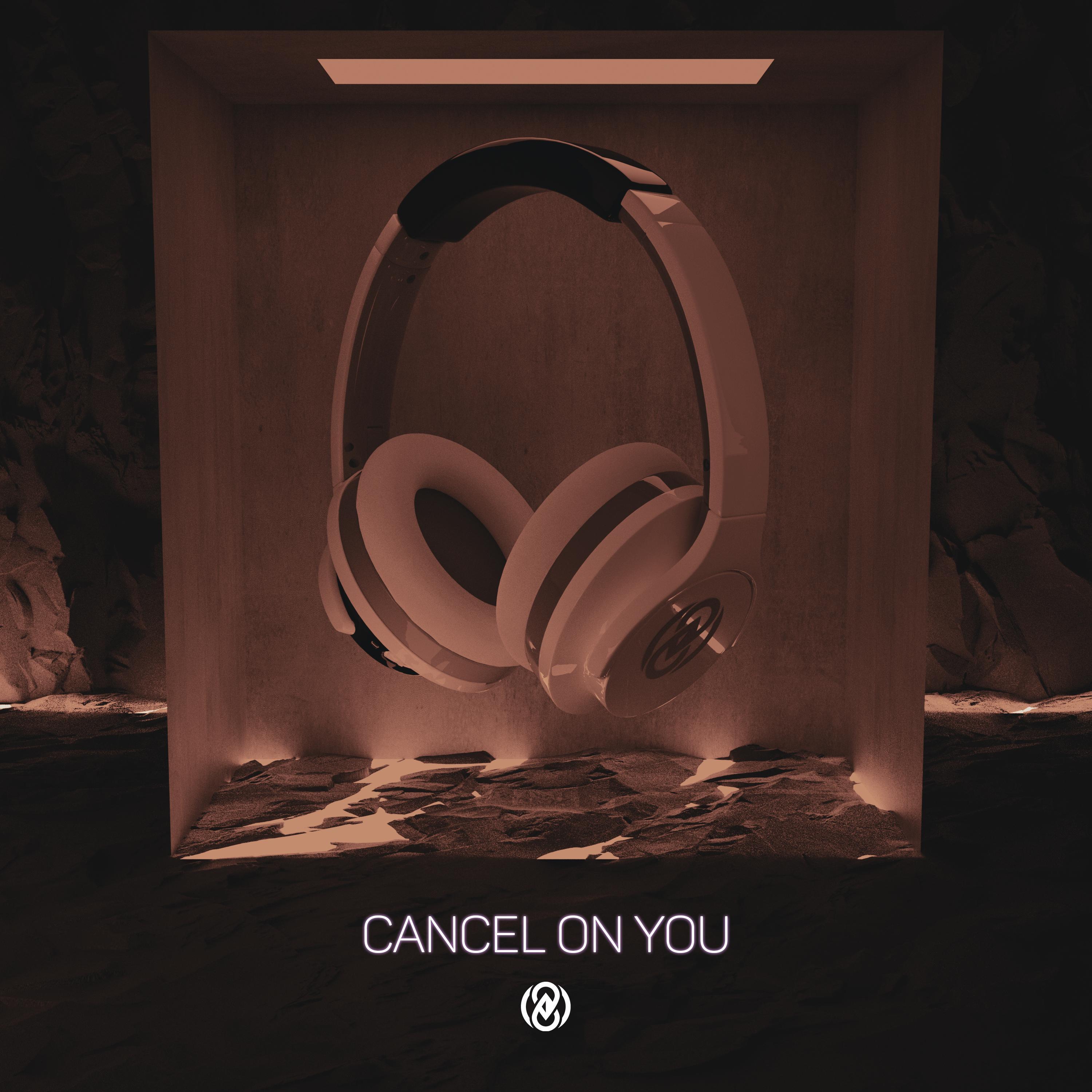 Cancel On you (8D Audio)