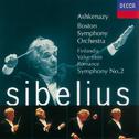 Sibelius: Symphony No.2; Finlandia; Valse triste; Romance专辑