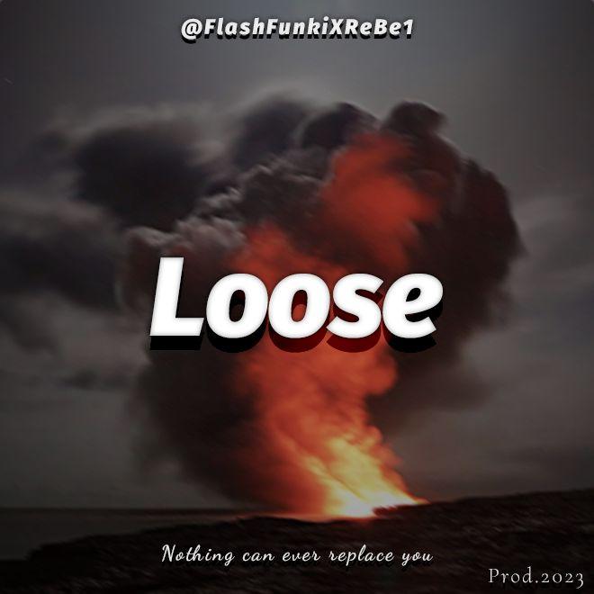 Loose