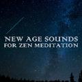 15 New Age Sounds for Zen Meditation