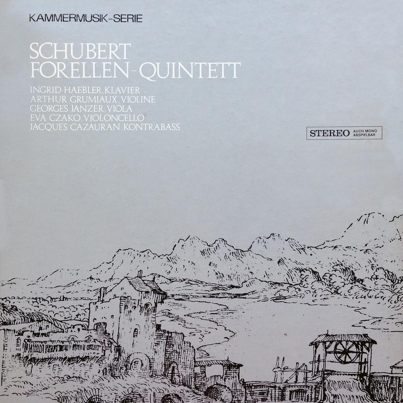 Schubert: Piano Quintet "The Trout"