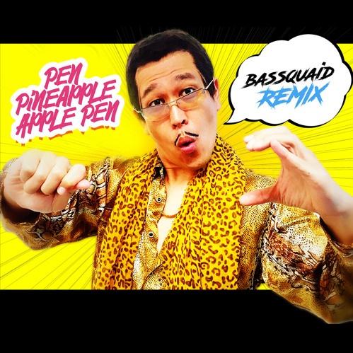 ppap ( bassquaid remix )