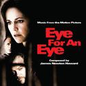 Eye For An Eye (Music From the Motion Picture)专辑