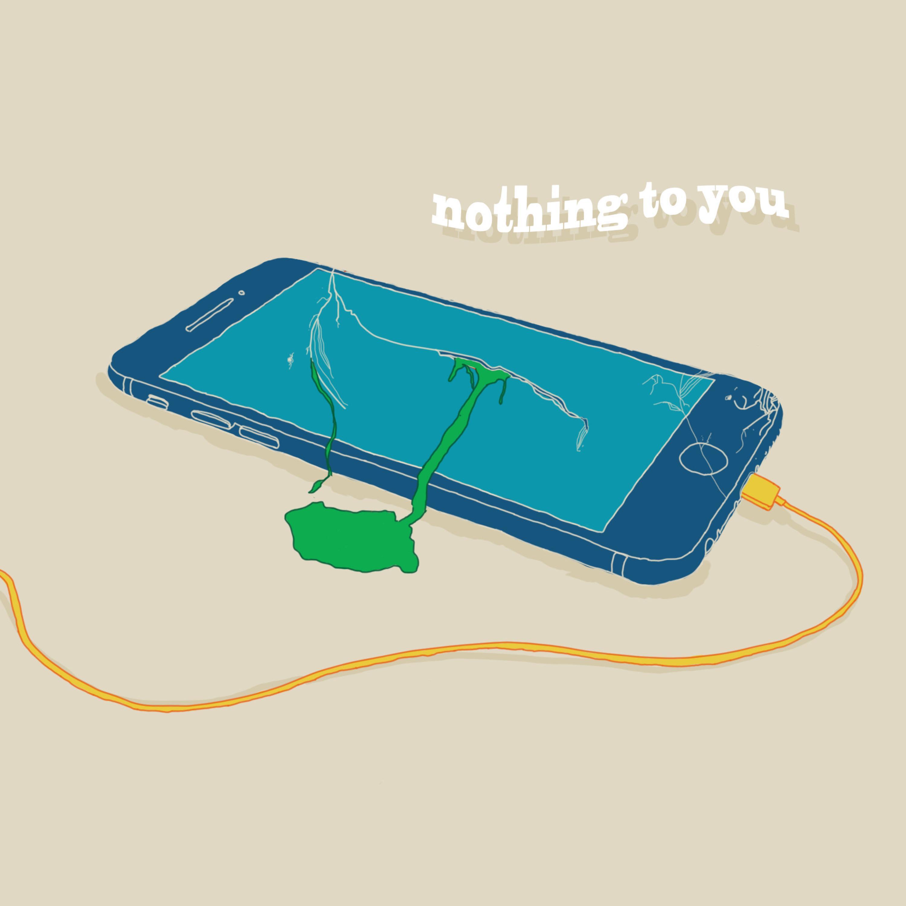 Nothing To You