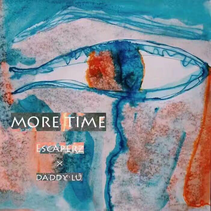 More Time（Ft.DaddyLu）专辑