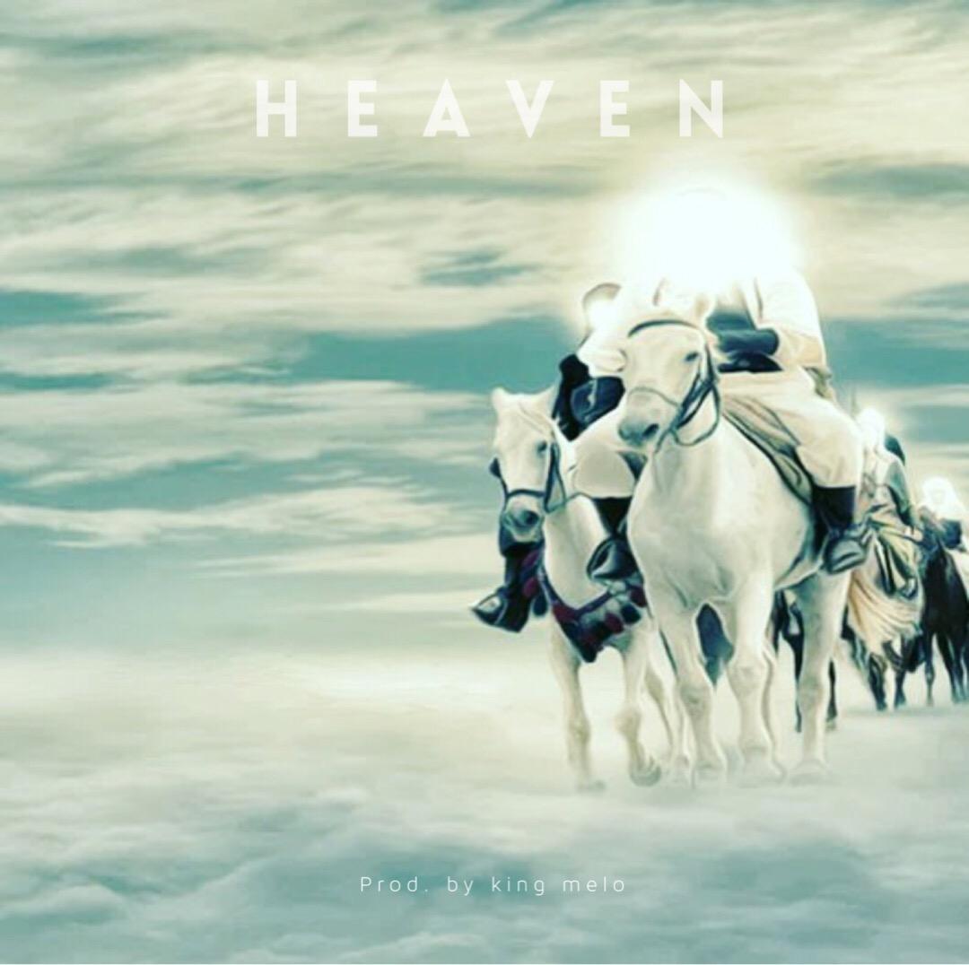 Heaven (Up In The Sky)