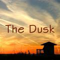 The Dusk