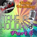 Take A Holiday Part 6 - [The Dave Cash Collection]