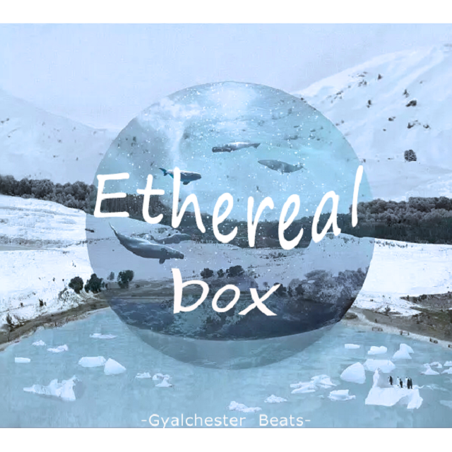 [FREE]"Ethereal box" 150BPM专辑