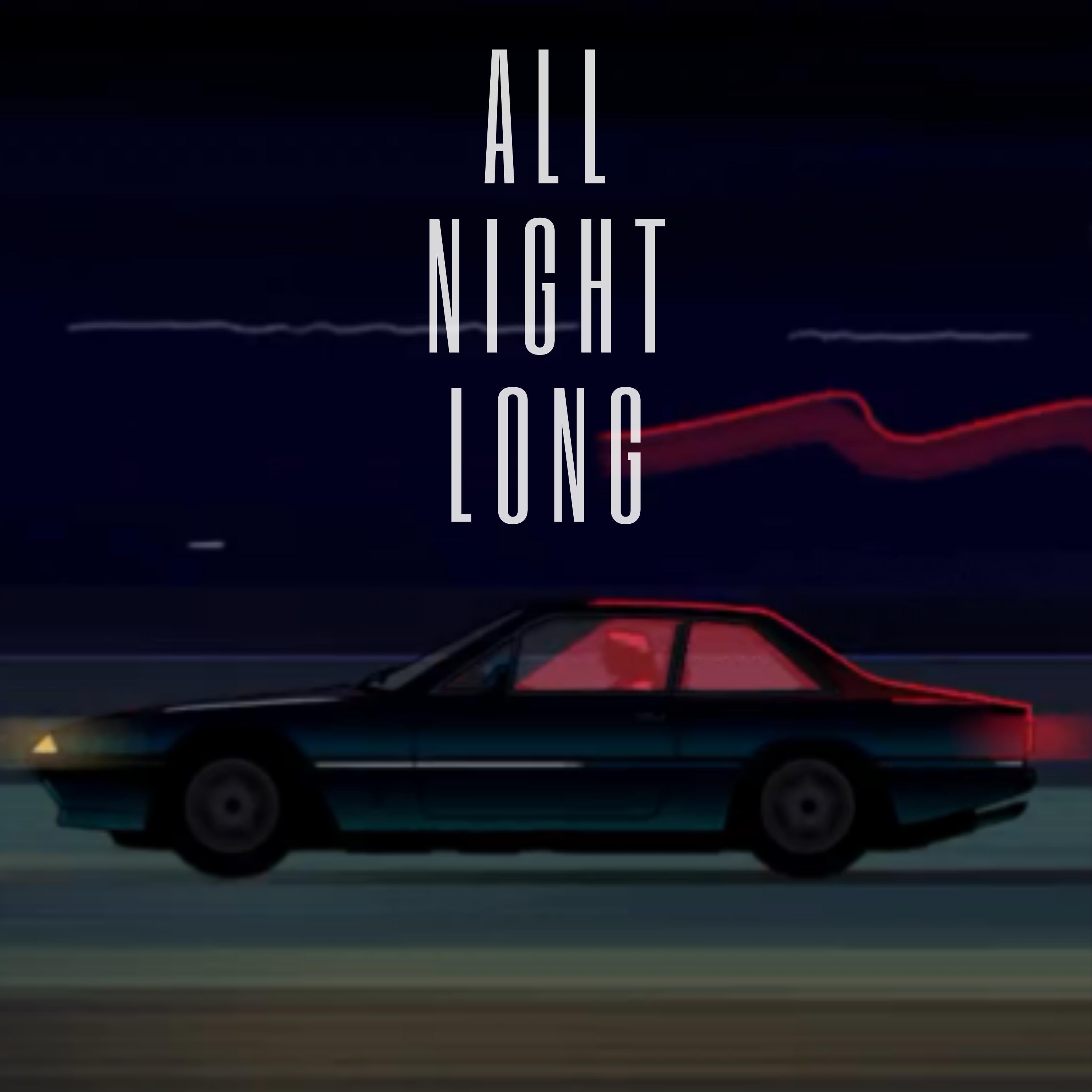 All Night Long (feat. Astin & Hulyan)