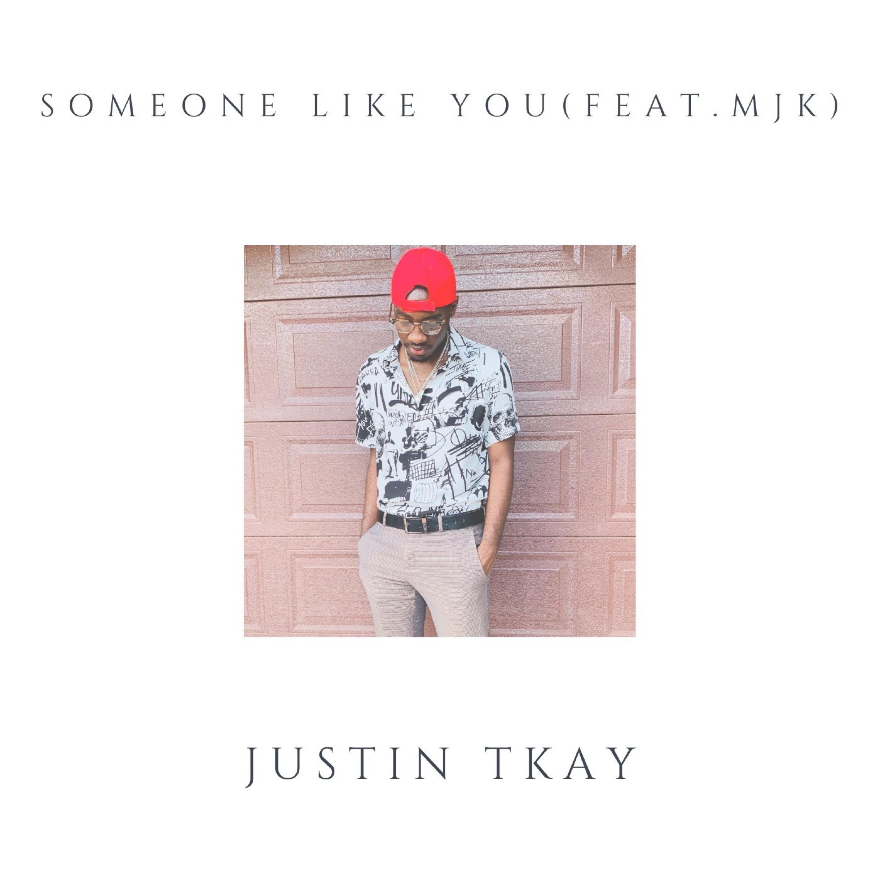 Someone Like You (feat. MJK)