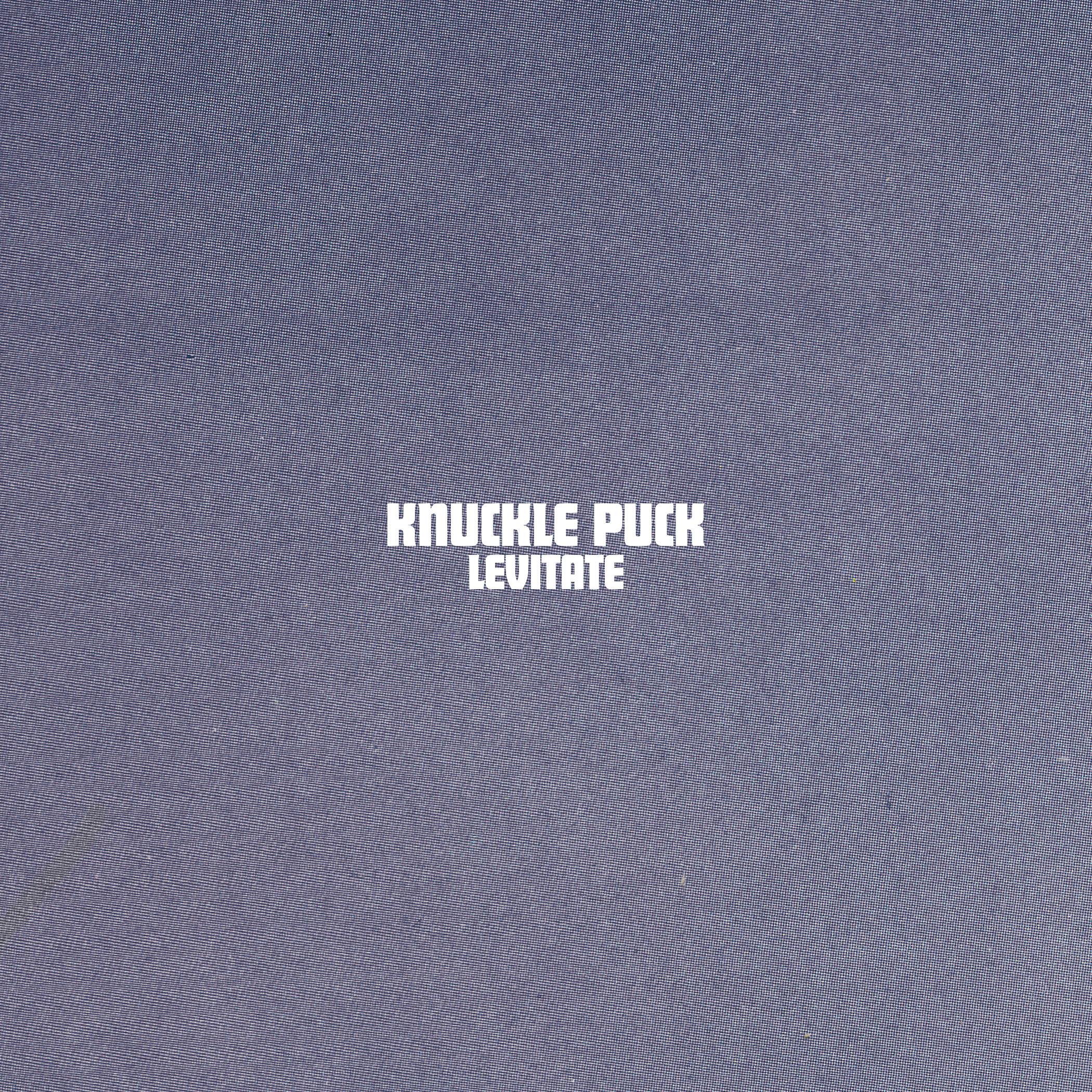 Knuckle Puck - Levitate