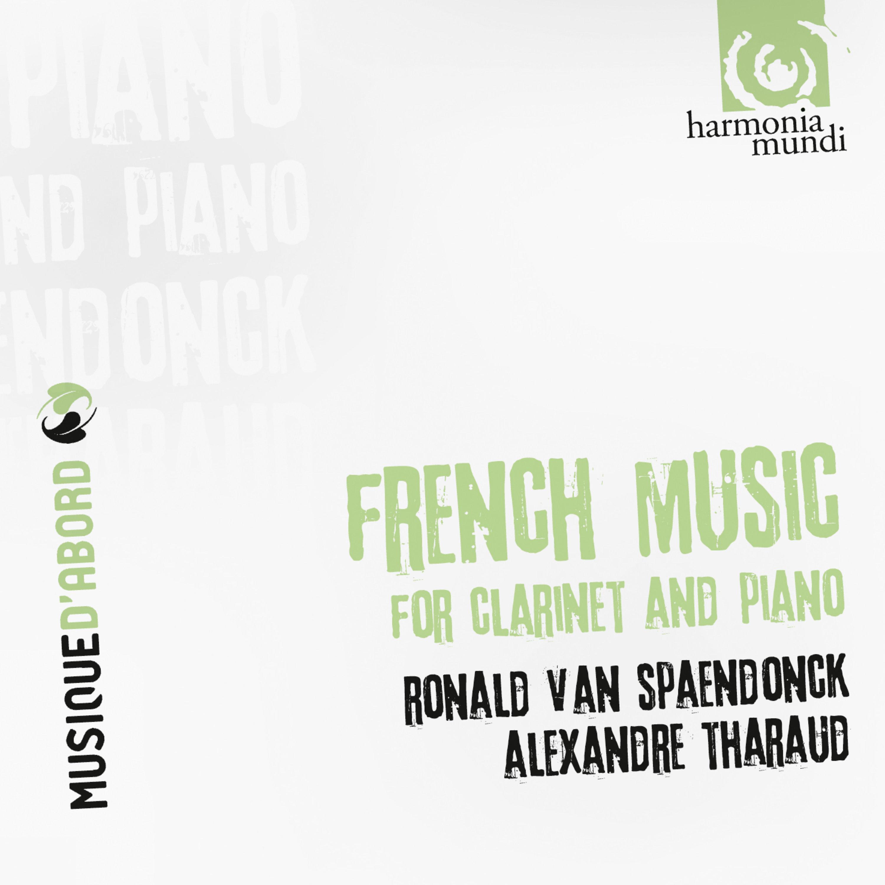 Ronald Van Spaendonck - Clarinet Sonata, FP 184: III. Allegro con Fuoco