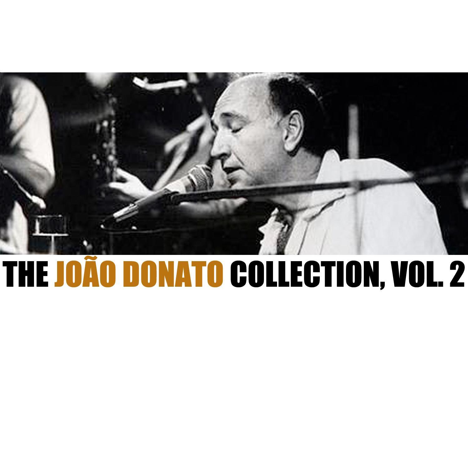The João Donato Collection, Vol. 2