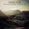 Strauss II: Thunder and Lightning - Polka, Op. 324