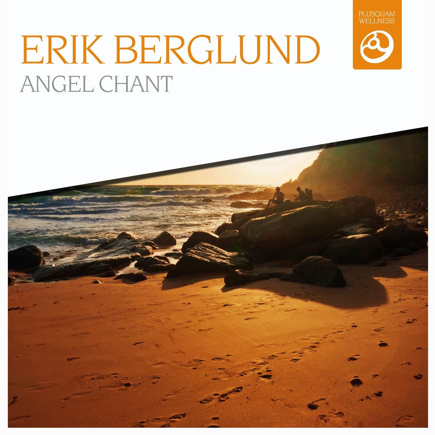 Erik Berglund - Angel Chant