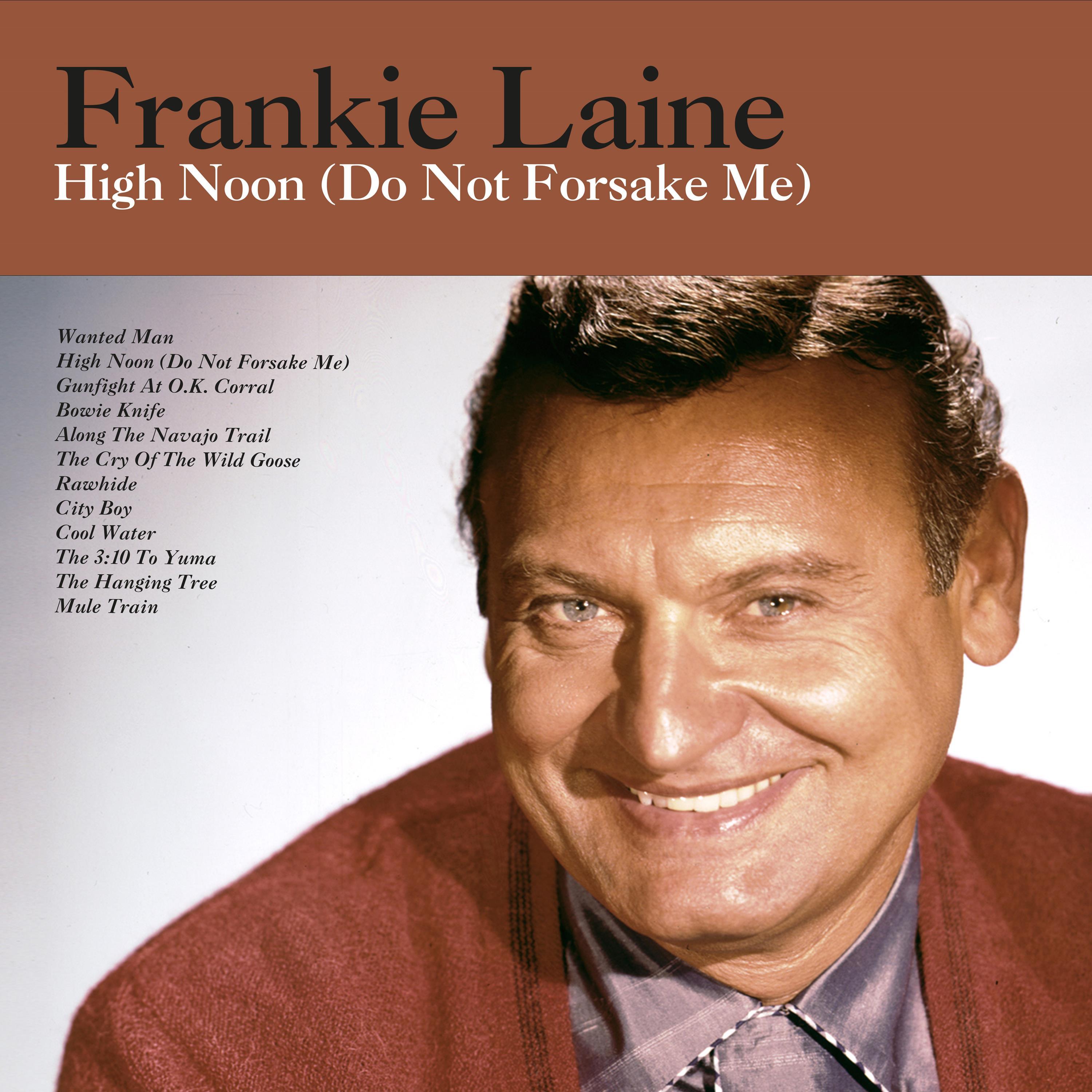 High Noon (Do Not Forsake Me)
