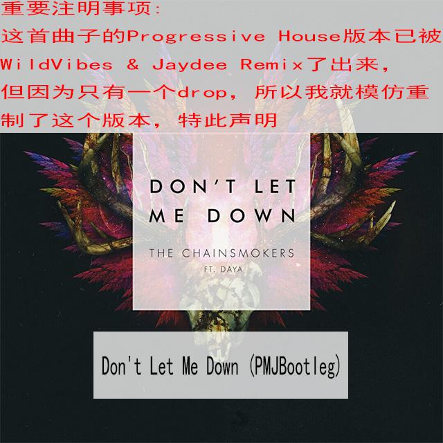 Don't Let Me Down (PMJBootleg)专辑