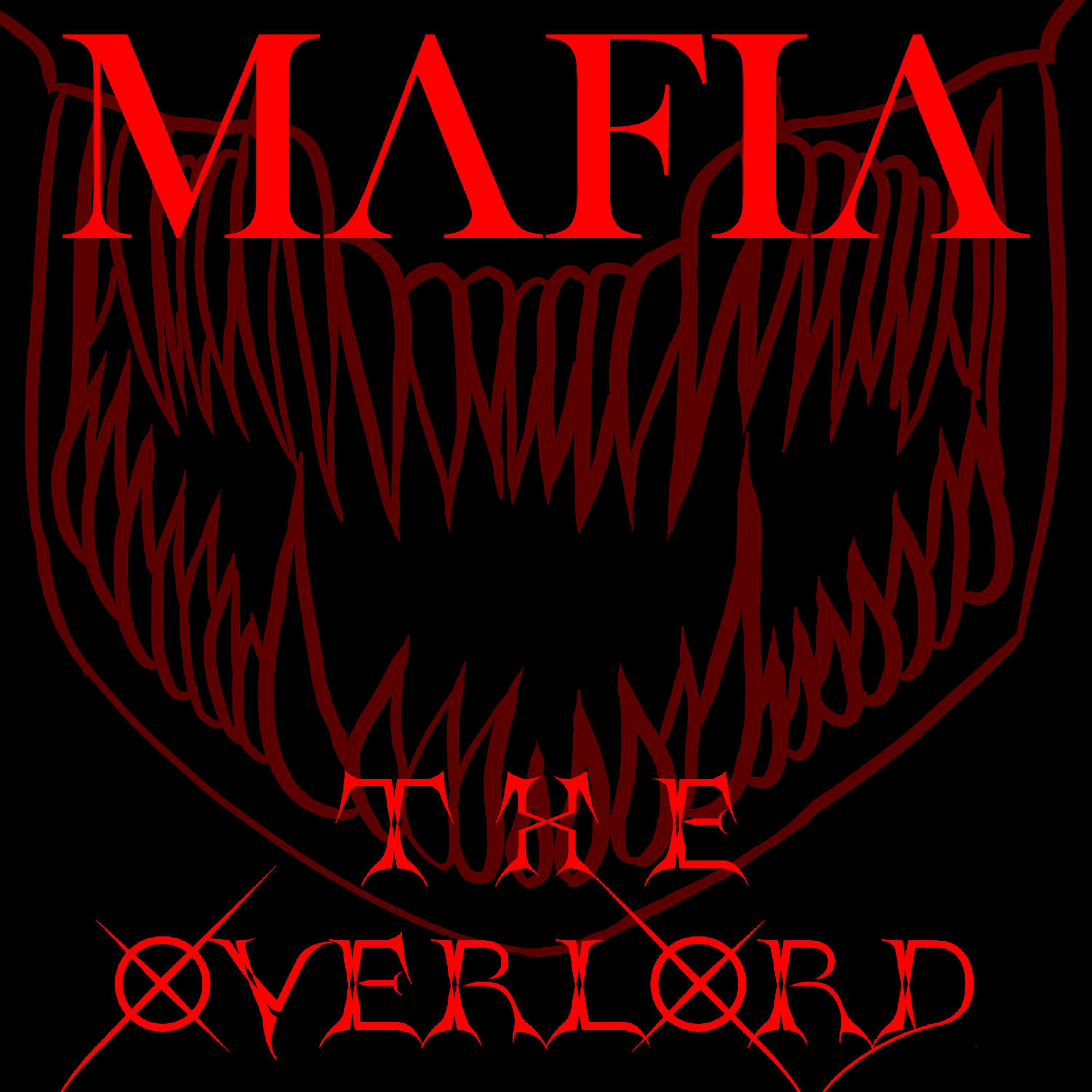 THE OVERLORD - MAFIA