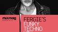 Mixmag Presents Fergie's Funky Techno Mix专辑