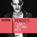 Mixmag Presents Fergie's Funky Techno Mix专辑