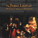 Liszt: All Time Greatest Moments专辑