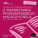 Henryk Sienkiewicz: Z pamietnika poznanskiego nauczyciela专辑