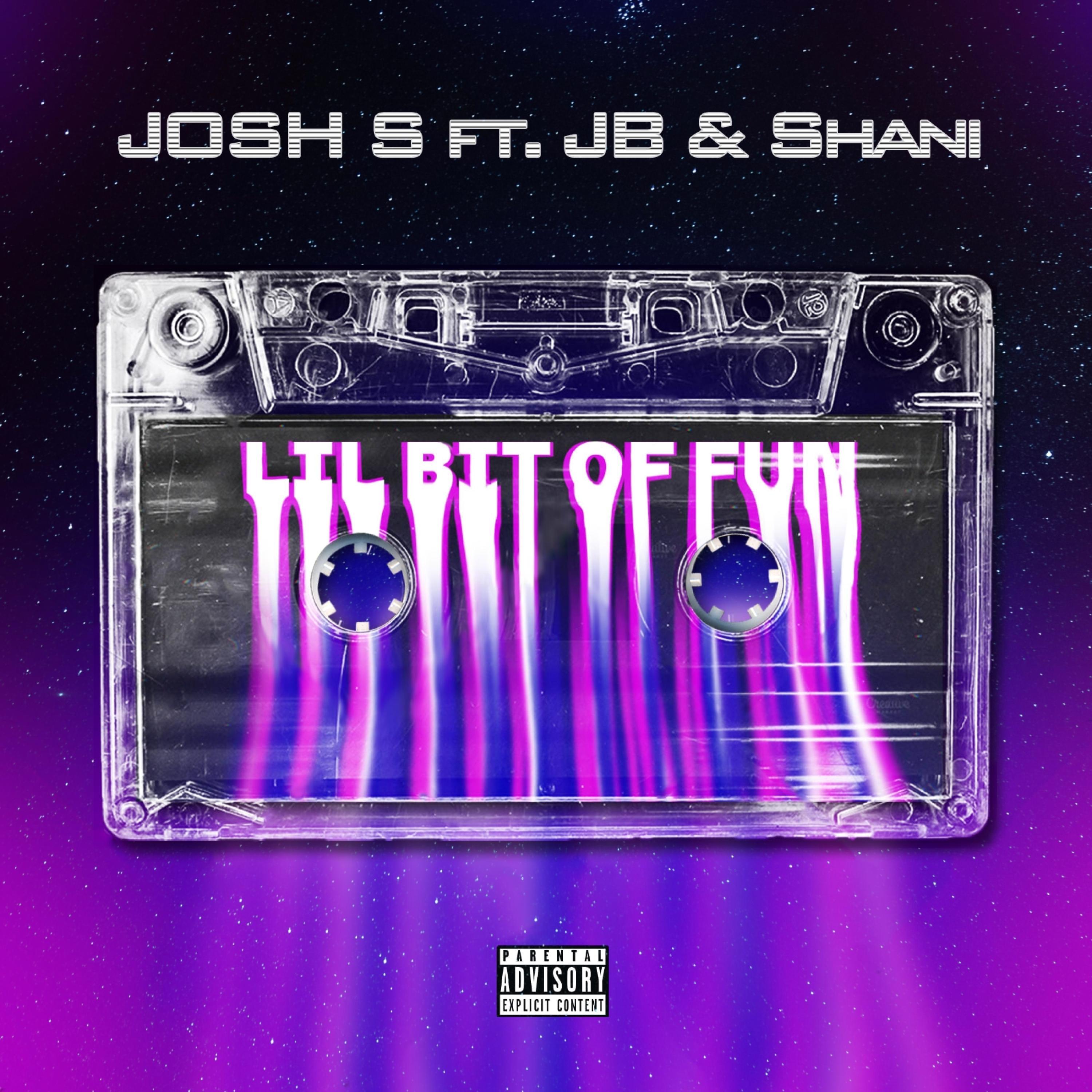 Lil bit of fun (feat. JB & Shani)