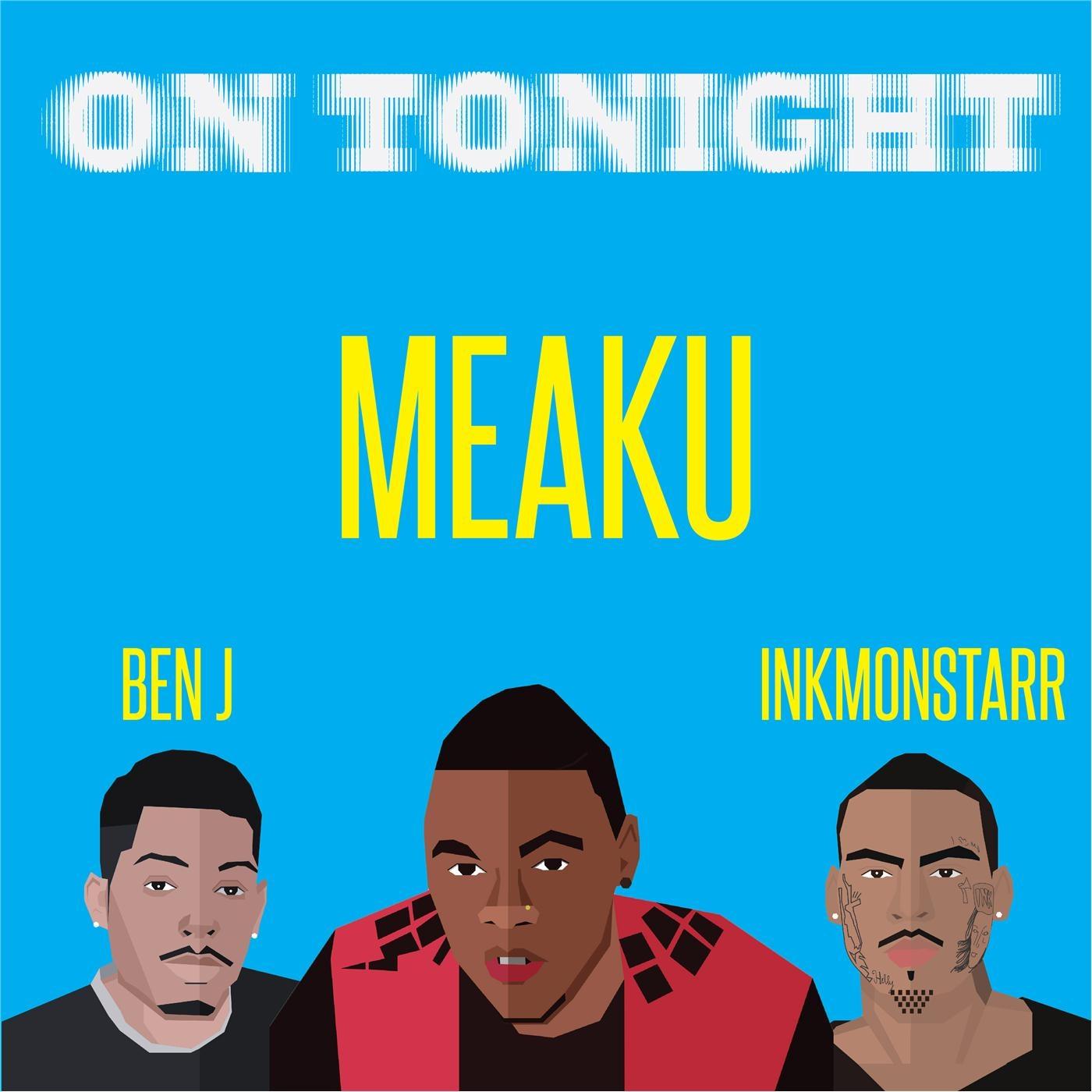 On Tonight (feat. Ben J & Inkmonstarr)