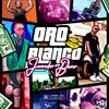 Juanke Demenzy - Oro Blanco (feat. Bare)