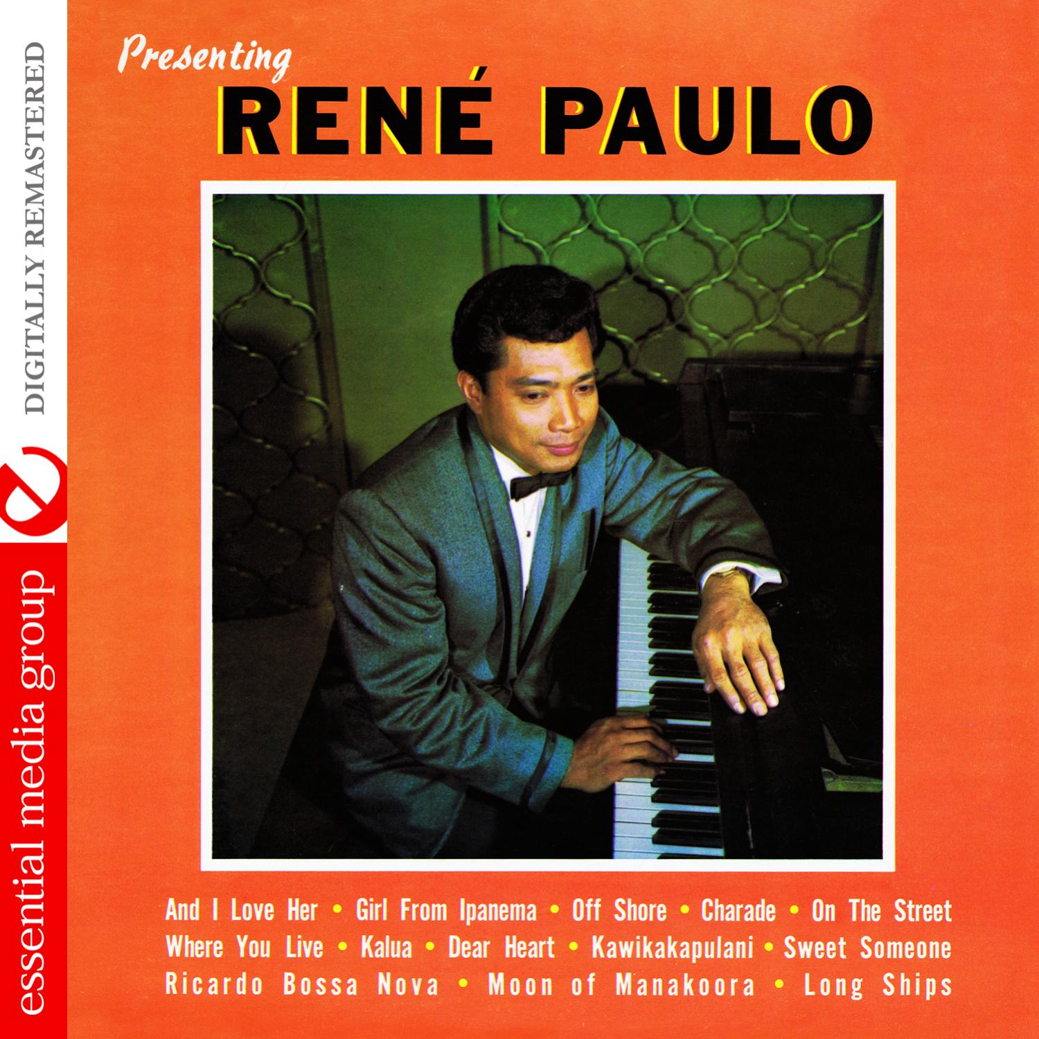 Presenting Rene Paulo (Digitally Remastered)