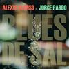 Alexis Alonso - Blues de Sal